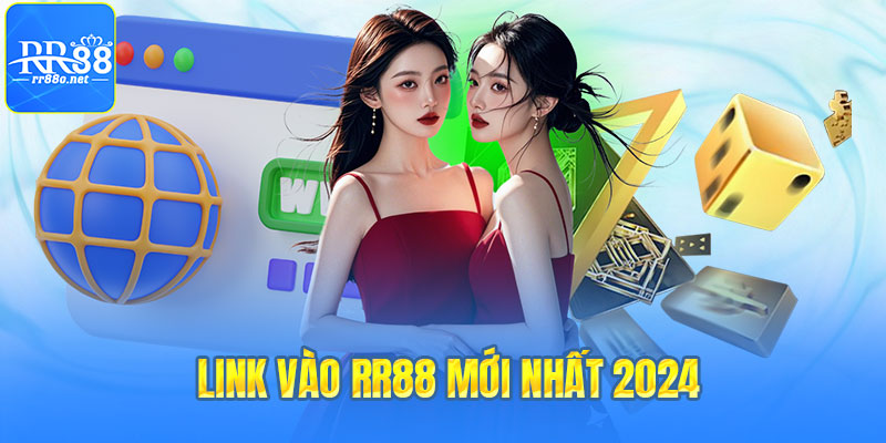 Link vào RR88 mới nhất 2024